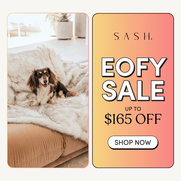 SASH Pet Beds EOFY Sale